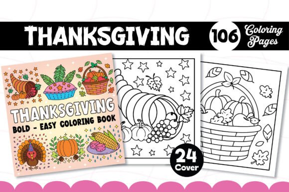 Bold and Easy Thanksgiving Coloring Book