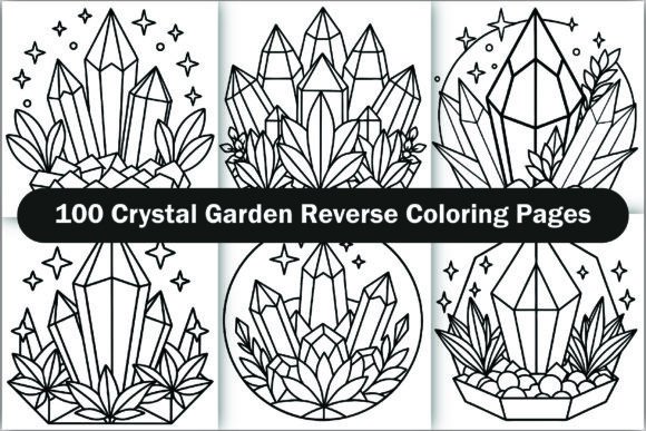Crystal Garden Reverse Coloring Pages: A Creative Escape for Adults