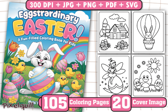 Eggstraordinary Easter Coloring Pages