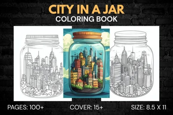 Unlocking Creativity with the 100 City in a Jar Coloring Pages Book: A Modern Approach to Art and Relaxation